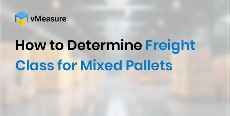 How to Determine Freight Class for Mixed Pallets