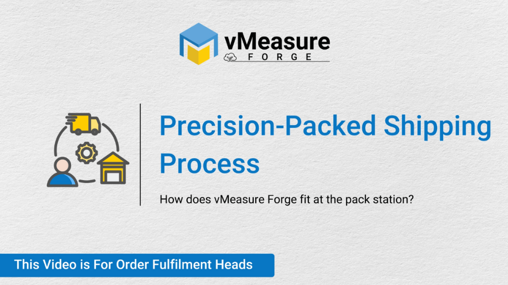 Precision packed shipping process