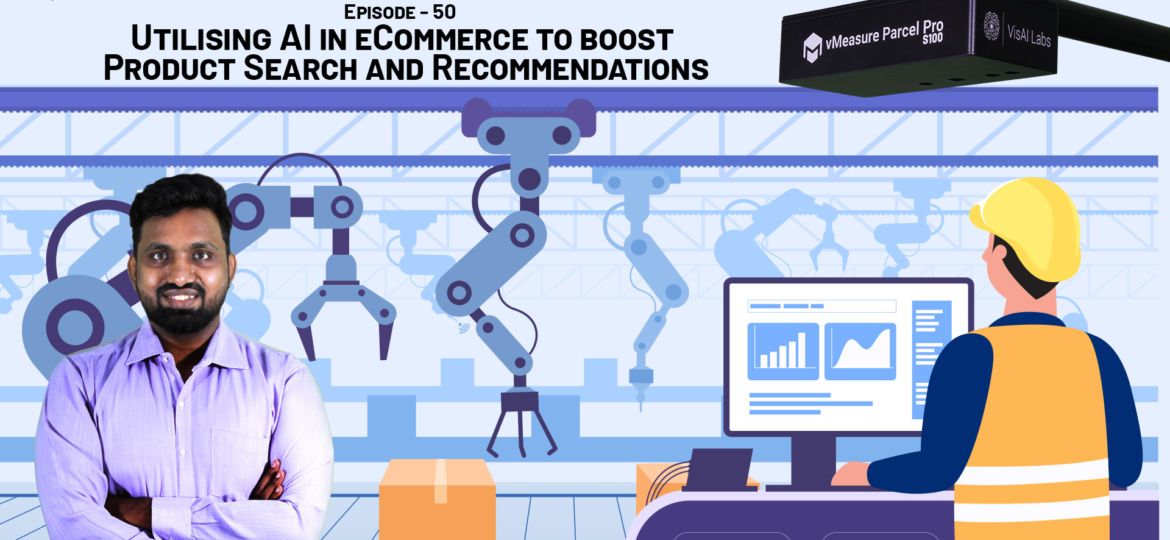 Utilizing AI in eCommerce to boost product search and recommendations