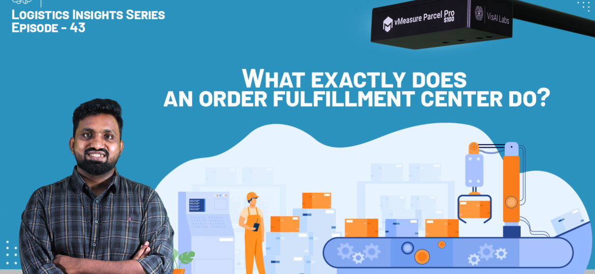 What exactly does order fulfillment centers do